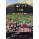 House in the Homeland, A