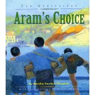 Aram's Choice