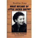 What Became of Little Jackie Smith?
