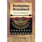 Forbidden Homeland