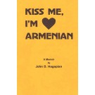 Kiss Me, I'm Armenian
