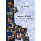 Armenian Greats - Known and Unknown