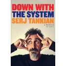 Down with the System