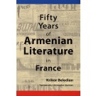 Fifty Years of Armenian Literature in France
