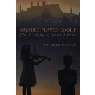 Anahid Played Soorp