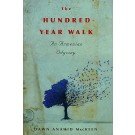 Hundred Year Walk, The