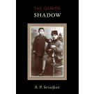 Darker Shadow, The