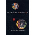 Bullet Collection, The