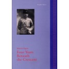 Four Years Beneath the Crescent