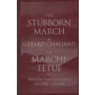 Stubborn March, The