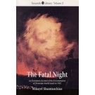 Fatal Night, The