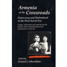 Armenia at the Crossroads