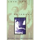 Love and Rutabaga