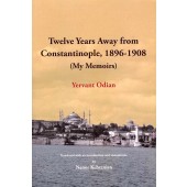 Twelve Years Away from Constantinople, 1896-1908