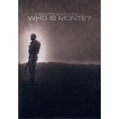 Who is Monte?