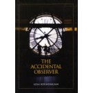 Accidental Observer, The