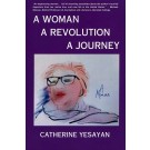 A Woman, A Revolution, A Journey